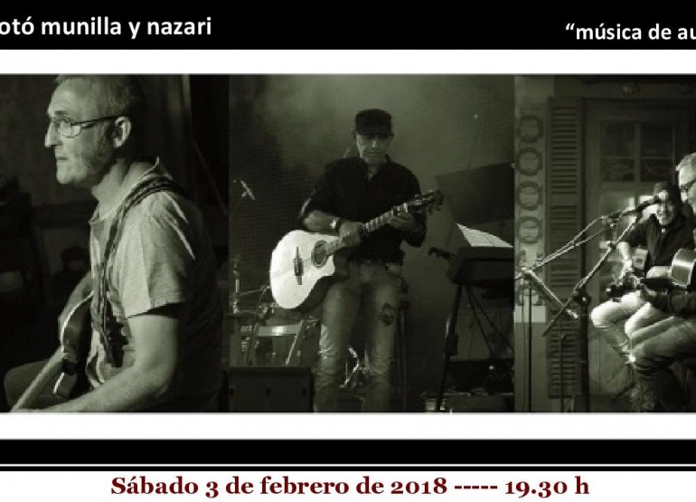 «Música de Autor» a cargo de Totó Munilla y Nazari en el siguiente concierto