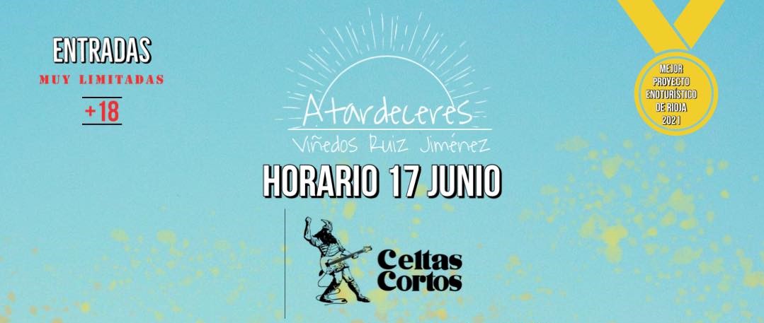 El 17 de junio, CELTAS CORTOS, el primer concierto de los ATARDECERES 2022  en Viñedos Ruiz Jiménez